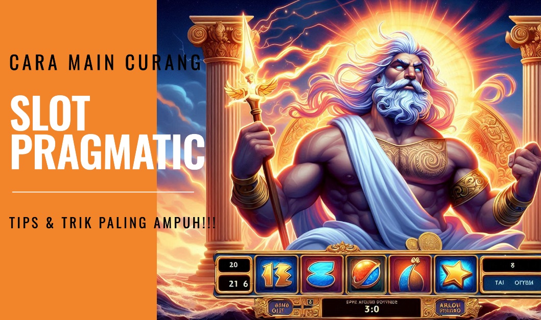 cara curang main slot pragmatic